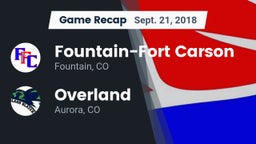 Recap: Fountain-Fort Carson  vs. Overland  2018