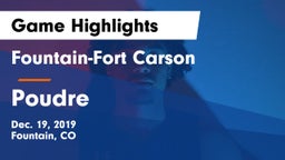 Fountain-Fort Carson  vs Poudre  Game Highlights - Dec. 19, 2019