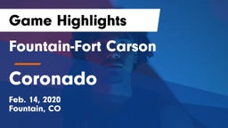 Fountain-Fort Carson  vs Coronado  Game Highlights - Feb. 14, 2020