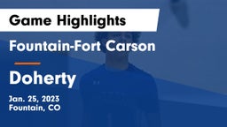Fountain-Fort Carson  vs Doherty  Game Highlights - Jan. 25, 2023