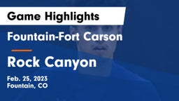 Fountain-Fort Carson  vs Rock Canyon  Game Highlights - Feb. 25, 2023