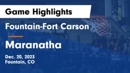 Fountain-Fort Carson  vs Maranatha  Game Highlights - Dec. 20, 2023