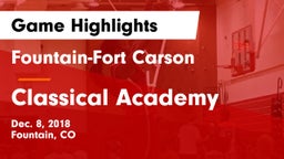 Fountain-Fort Carson  vs Classical Academy  Game Highlights - Dec. 8, 2018