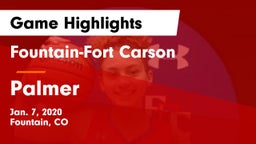 Fountain-Fort Carson  vs Palmer  Game Highlights - Jan. 7, 2020