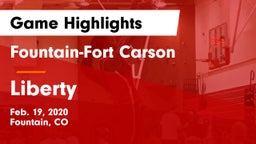 Fountain-Fort Carson  vs Liberty  Game Highlights - Feb. 19, 2020