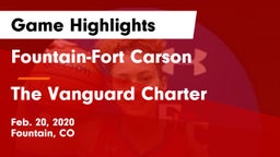 Fountain-Fort Carson  vs The Vanguard Charter   Game Highlights - Feb. 20, 2020