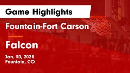 Fountain-Fort Carson  vs Falcon   Game Highlights - Jan. 30, 2021