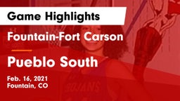 Fountain-Fort Carson  vs Pueblo South  Game Highlights - Feb. 16, 2021