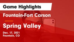 Fountain-Fort Carson  vs Spring Valley  Game Highlights - Dec. 17, 2021