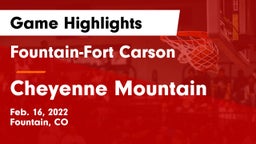Fountain-Fort Carson  vs Cheyenne Mountain  Game Highlights - Feb. 16, 2022