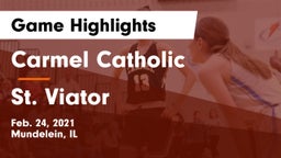 Carmel Catholic  vs St. Viator Game Highlights - Feb. 24, 2021
