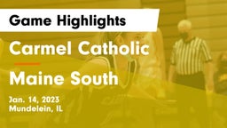Carmel Catholic  vs Maine South  Game Highlights - Jan. 14, 2023