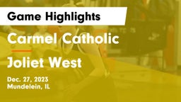 Carmel Catholic  vs Joliet West  Game Highlights - Dec. 27, 2023