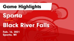 Sparta  vs Black River Falls  Game Highlights - Feb. 16, 2021