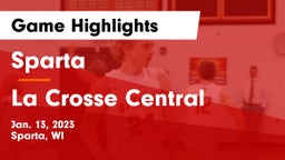 Sparta  vs La Crosse Central  Game Highlights - Jan. 13, 2023