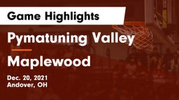 Pymatuning Valley  vs Maplewood  Game Highlights - Dec. 20, 2021