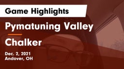 Pymatuning Valley  vs Chalker  Game Highlights - Dec. 2, 2021