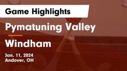 Pymatuning Valley  vs Windham  Game Highlights - Jan. 11, 2024