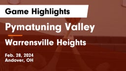 Pymatuning Valley  vs Warrensville Heights  Game Highlights - Feb. 28, 2024