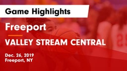 Freeport  vs VALLEY STREAM CENTRAL Game Highlights - Dec. 26, 2019
