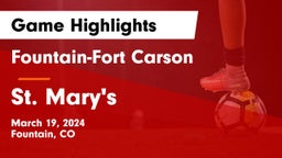 Fountain-Fort Carson  vs St. Mary's  Game Highlights - March 19, 2024