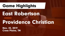 East Robertson  vs Providence Christian Game Highlights - Nov. 23, 2019