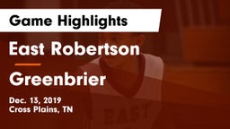 East Robertson  vs Greenbrier  Game Highlights - Dec. 13, 2019