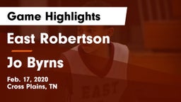 East Robertson  vs Jo Byrns  Game Highlights - Feb. 17, 2020