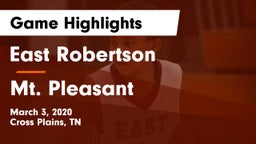 East Robertson  vs Mt. Pleasant  Game Highlights - March 3, 2020
