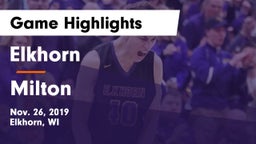 Elkhorn  vs Milton  Game Highlights - Nov. 26, 2019