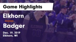 Elkhorn  vs Badger  Game Highlights - Dec. 19, 2019