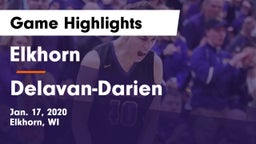 Elkhorn  vs Delavan-Darien  Game Highlights - Jan. 17, 2020
