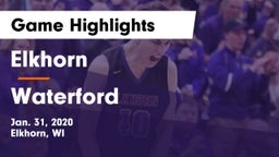 Elkhorn  vs Waterford  Game Highlights - Jan. 31, 2020