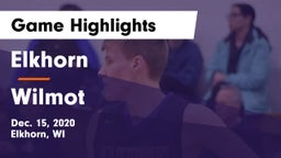 Elkhorn  vs Wilmot  Game Highlights - Dec. 15, 2020