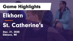 Elkhorn  vs St. Catherine's  Game Highlights - Dec. 21, 2020