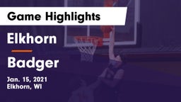 Elkhorn  vs Badger  Game Highlights - Jan. 15, 2021