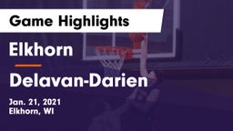 Elkhorn  vs Delavan-Darien  Game Highlights - Jan. 21, 2021