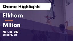Elkhorn  vs Milton  Game Highlights - Nov. 23, 2021