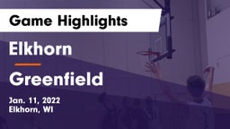 Elkhorn  vs Greenfield  Game Highlights - Jan. 11, 2022