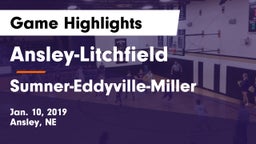 Ansley-Litchfield  vs Sumner-Eddyville-Miller  Game Highlights - Jan. 10, 2019