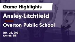 Ansley-Litchfield  vs Overton Public School Game Highlights - Jan. 22, 2021