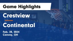 Crestview  vs Continental  Game Highlights - Feb. 28, 2024