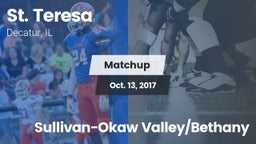 Matchup: St. Teresa High vs. Sullivan-Okaw Valley/Bethany 2017