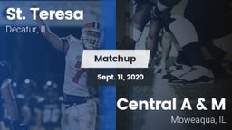 Matchup: St. Teresa High vs. Central A & M  2020