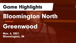 Bloomington North  vs Greenwood  Game Highlights - Nov. 6, 2021