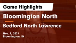 Bloomington North  vs Bedford North Lawrence  Game Highlights - Nov. 9, 2021