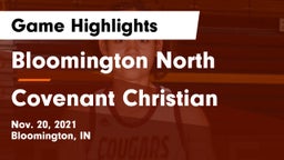 Bloomington North  vs Covenant Christian  Game Highlights - Nov. 20, 2021
