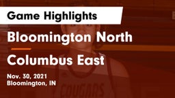 Bloomington North  vs Columbus East  Game Highlights - Nov. 30, 2021