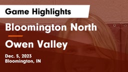 Bloomington North  vs Owen Valley  Game Highlights - Dec. 5, 2023