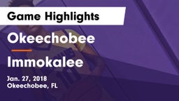 Okeechobee  vs Immokalee  Game Highlights - Jan. 27, 2018